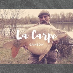 La Carpe (par Gainbow)