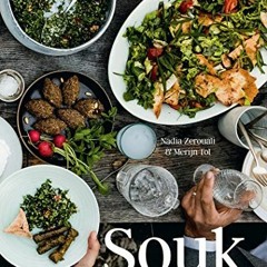 free KINDLE 💙 Souk: Feasting at the Mezze Table by  Nadia Zerouali &  Merijn Tol [EP