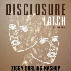 Disclosure - Latch (Ziggy Durling Techno Mashup) FREE DL