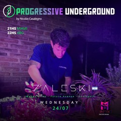 24/07/2024 - Zaleski - Progressive Underground