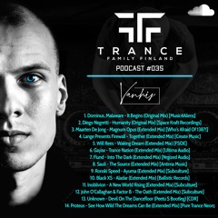 Trance Family Finland Podcast #035 with Vanhis