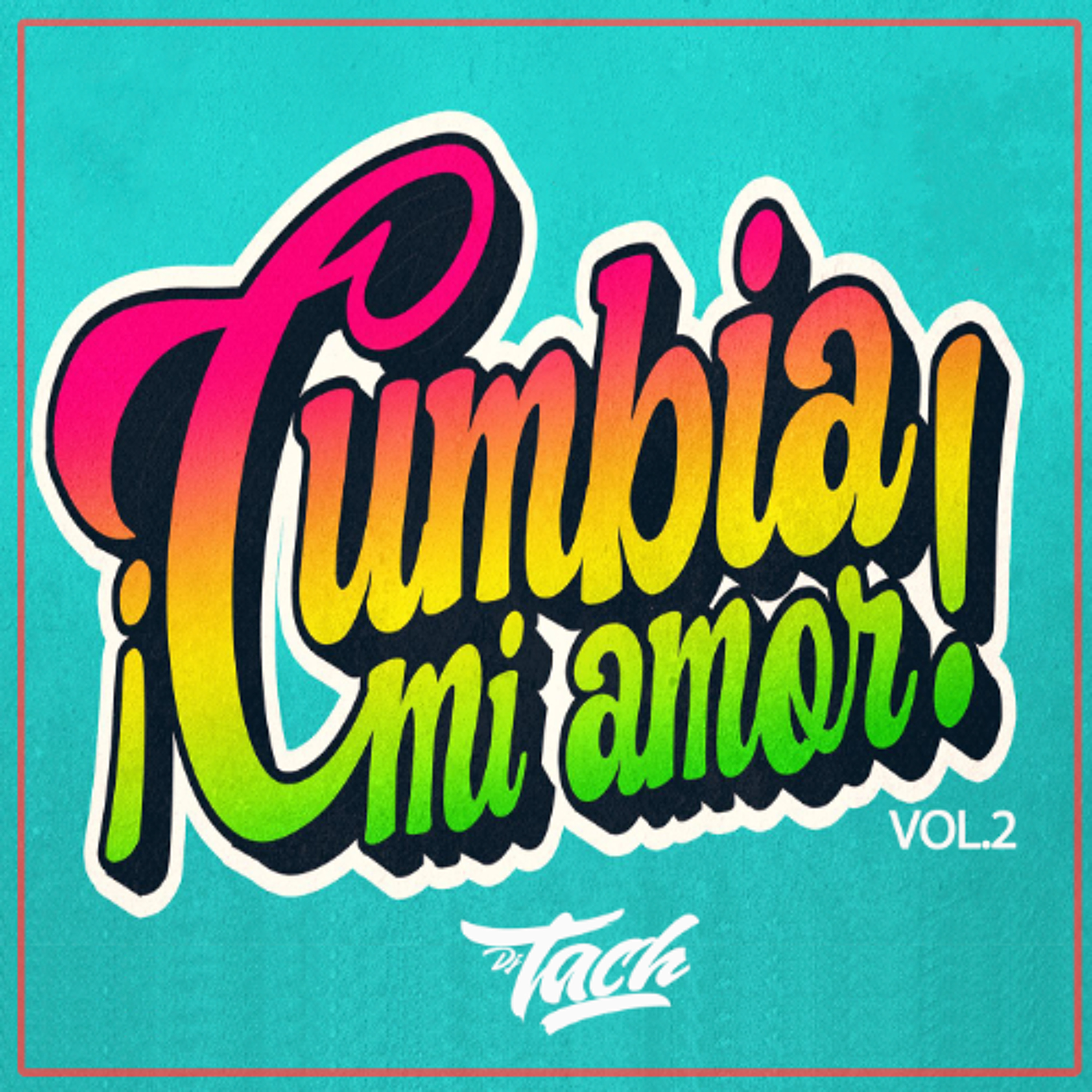 Mix Cumbia con Amor vol.2 episode artwork
