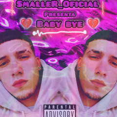 SMALLER_OFICIAL-BABY BYE