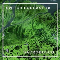 Switch Podcast 18 - Sacrobosco