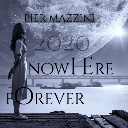 NOWHERE FOREVER for piano & morning