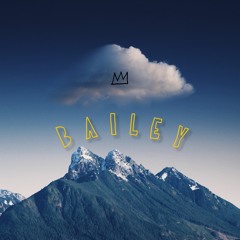 Bailey (Prod. Birdie Bands)