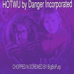 DANGER PASSION CHOPPED N SCREWED