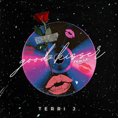 Good Kisser Remix (x Usher R.) Cover x Terri J.