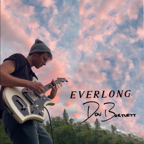 Everlong (Demo) - Don Bartlett
