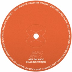BELLEZZE TIRRENE- NEW BALANCE (PROD. BELLEZZE TIRRENE)