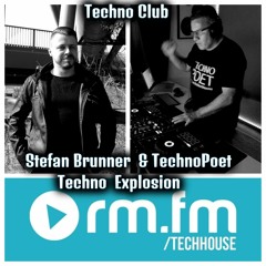 Techno Club rm.fm/techhouse Stefan Brunner und Technopoet  Techno Collab