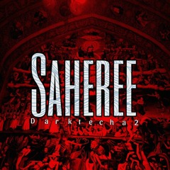 Saheree (130bpm) - Darktech A2
