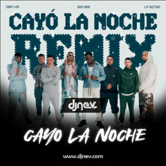 La Pantera Quevedo & Juseph - Cayó La Noche (Dj Nev Extended Remix)DESCARGA GRATUITA