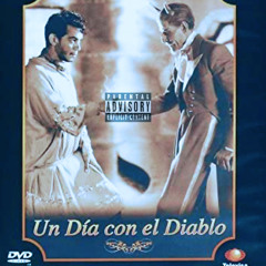 Un Día con el Diablo