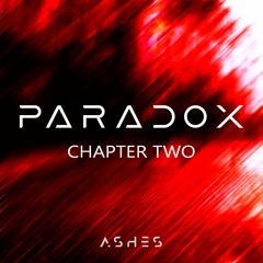 PARADOX: CHAPTER TWO