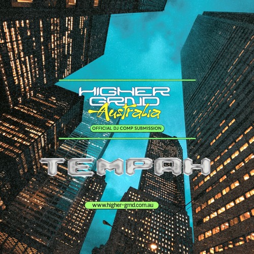 Tempah | Higher Grnd Comp Mini Mix