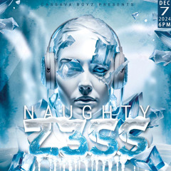 NAUGHTY Z3SS PROMO MIX | SUPA SHAN