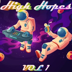 HIGH HOPES VOL I