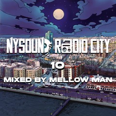 NY Sound Radio City 10 mixed by Mellow Man