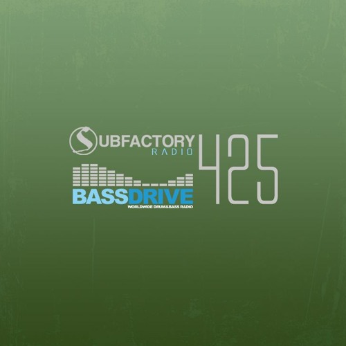 Subfactory Radio #425