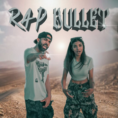 Rap Bullet (feat. Clairoxxya)