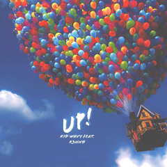 Up! Ft. R3NNØ