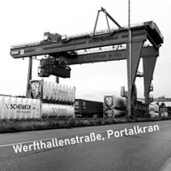 Werfthallenstraße, Portalkran