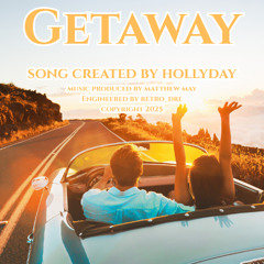 Getaway