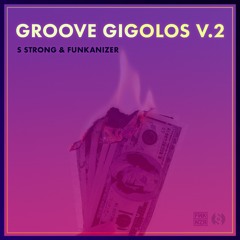 1. S Strong & Funkanizer - Gigolo Clap