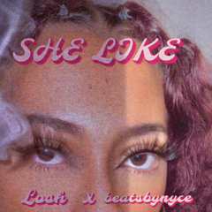 She Like - Losh x (beatsbynyce)