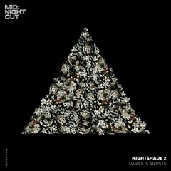 MNCVA002 - Nightshade 2 [OUT NOW]