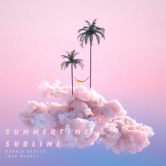 Summertime Sublime (feat. Jose Miguel)