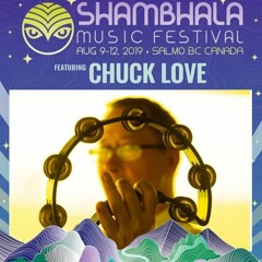 Shambhala 2019 - Interview With Chuck Love