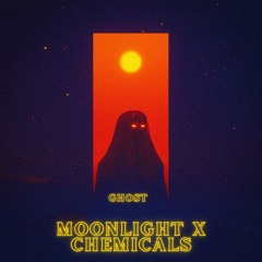 Moonlight X Chemicals - Ghost