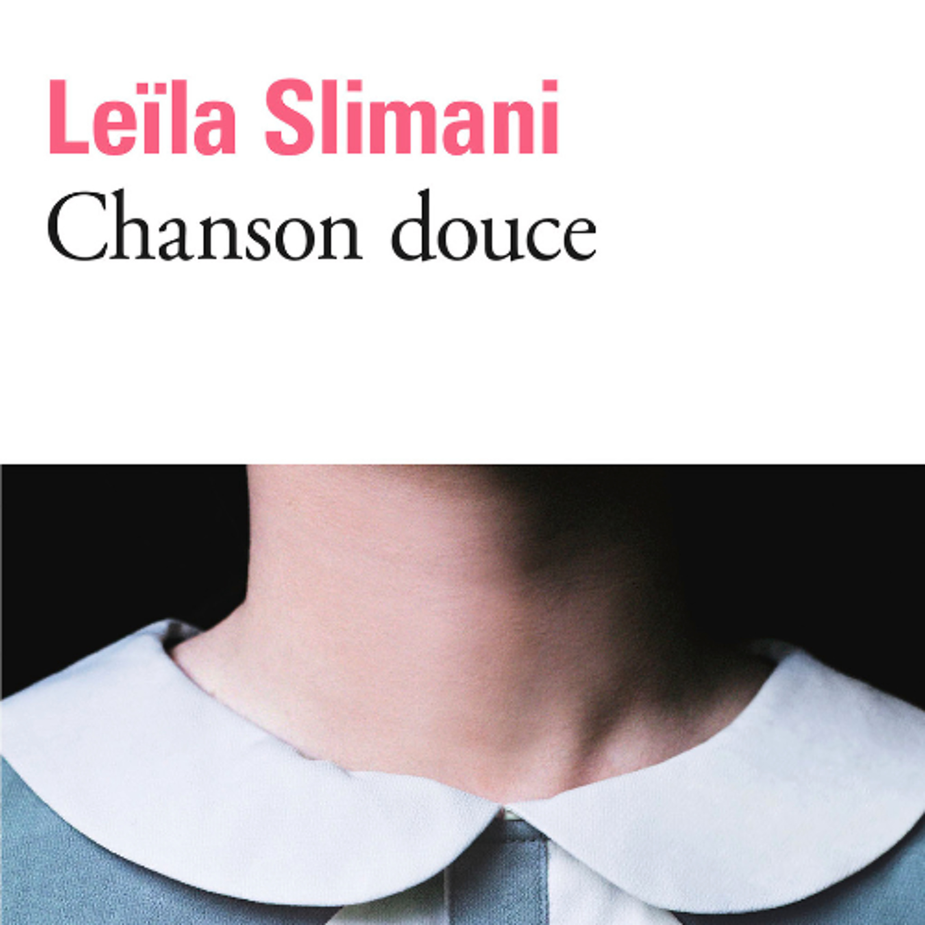[Passages] Chronique littéraire - #9 Chanson Douce de Leïla Slimani episode artwork