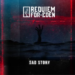 Sad Story (Single 2020)