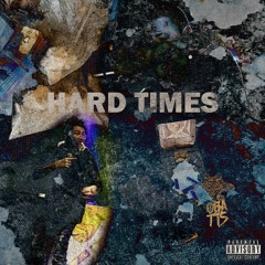 Hard Times (feat Merkules)