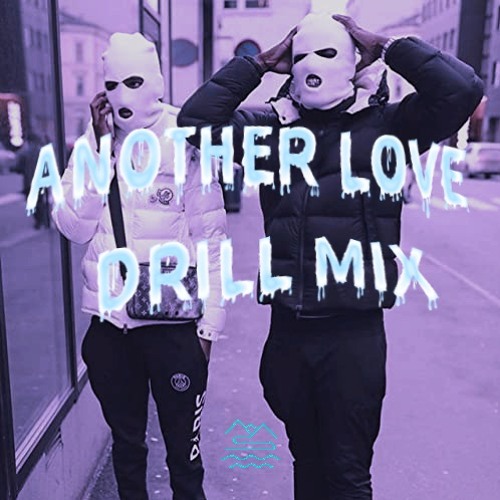 Stream Another Love UK DRILL (JuiceSea Mix) by Juice sea Listen