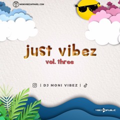 Just Vibez Vol. 3