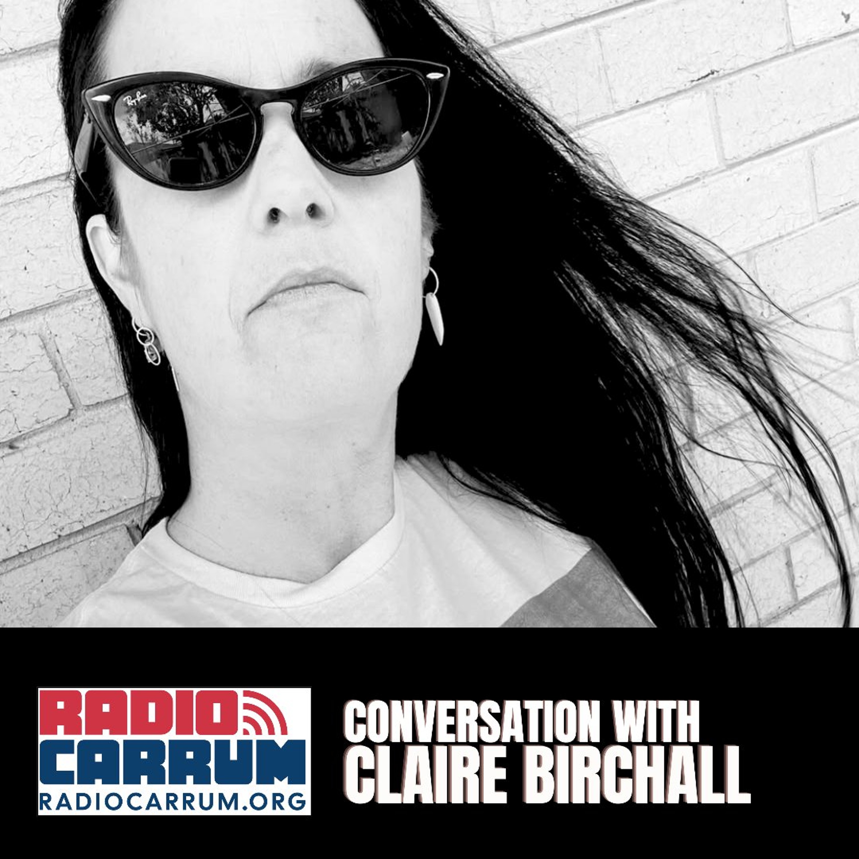 Claire Birchall - Radio Carrum episode artwork