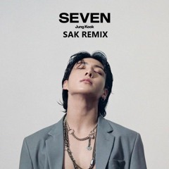 정국 (Jung Kook) - Seven (SAK Remix)