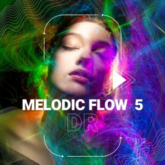 Melodic Flow 5
