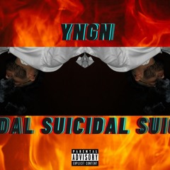 YNGN - Suicidal Remix [Prod. By MasteRovi]