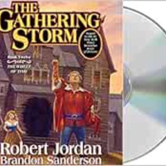 [Free] EPUB 📫 The Gathering Storm by Robert Jordan,Brandon Sanderson,Michael Kramer,