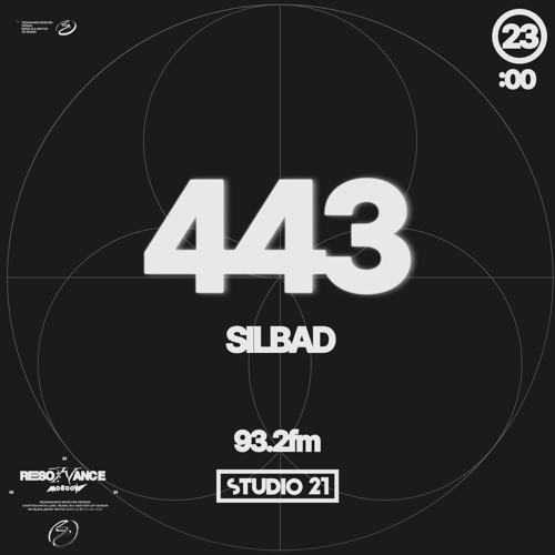 Resonance Moscow 443 w/ Silbad (17.08.2024)