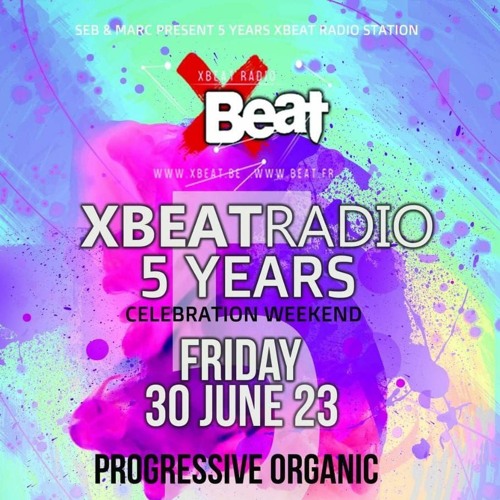 Daria Fomina - XBeat Radio 5 Years Celebration Weekend (30 June 2023)