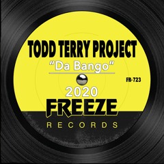 Todd Terry Project  - Da Bango (2020)