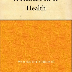 Audiobook A Handbook of Health free acces