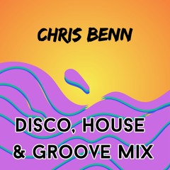Disco, House and Groove Mix