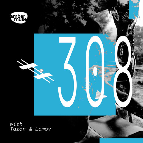 Amber Muse Radio Show #308 with Taran & Lomov // 04 Nov 2022